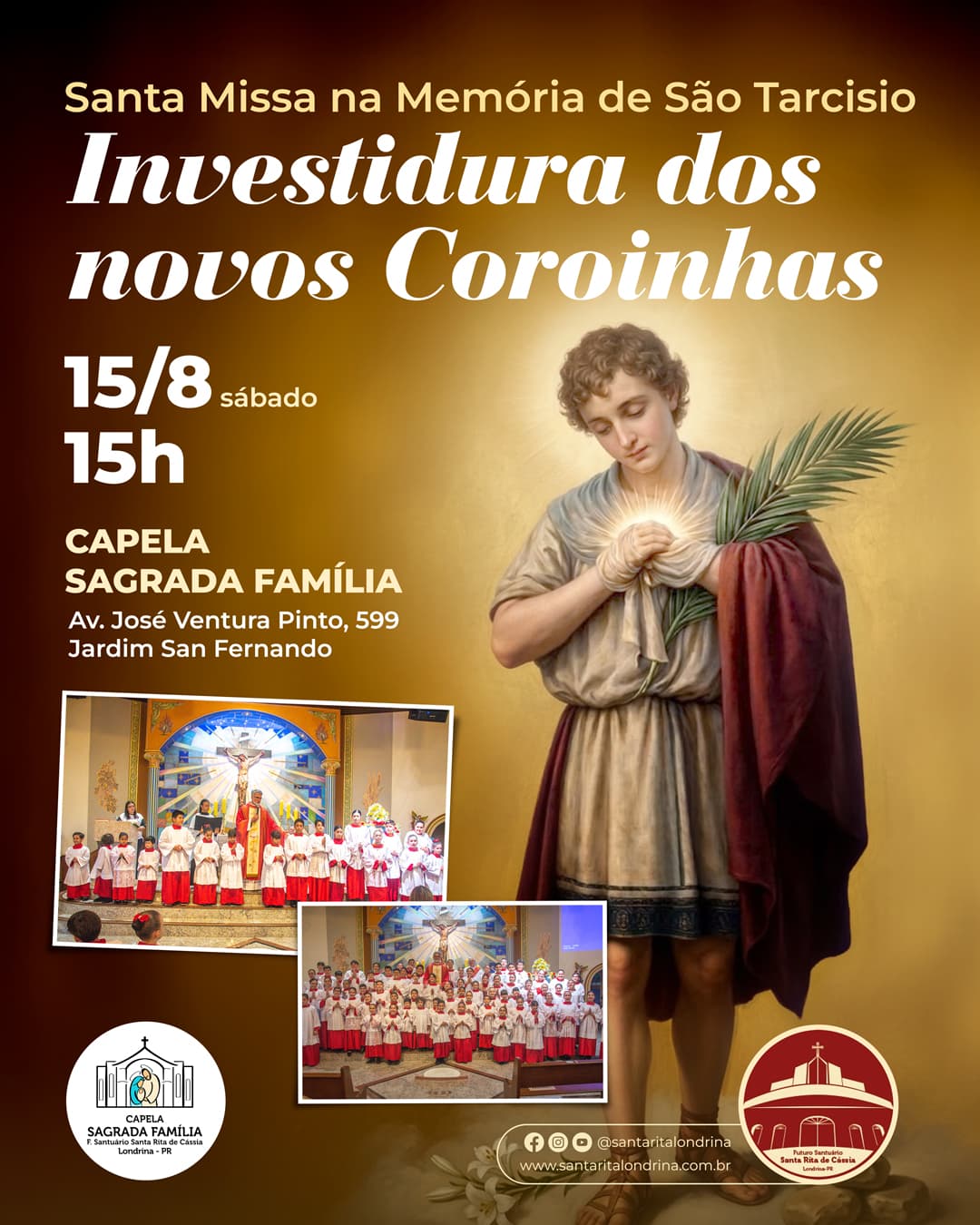 Santa Missa na Memória de São Tarcisio com Investidura dos novos coroinhas
